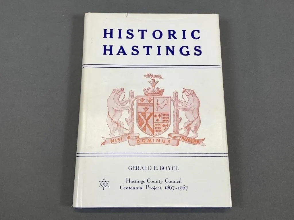 Historic Hastings by Gerald E Boyce 1st Edition
