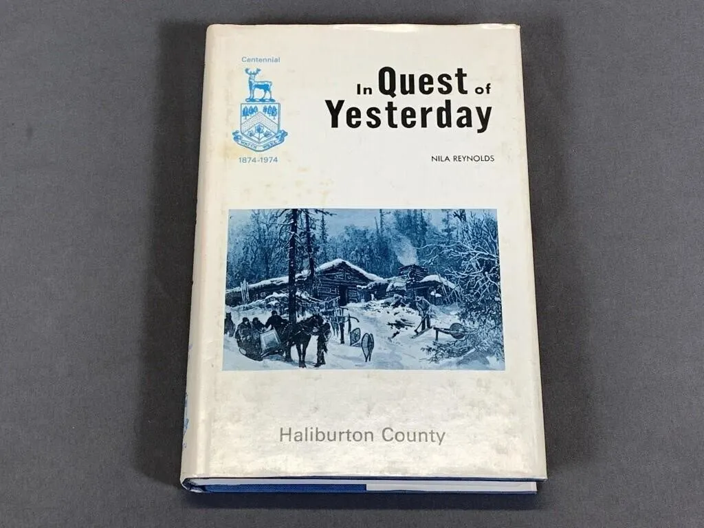 In Quest of Yesterday Haliburton County w Dust Jac
