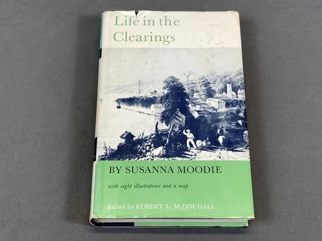 Life in the Clearings 1st Edition Susanna Moodie