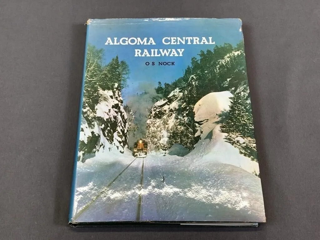 Algoma Central Railway 1st Edition by O S Nock