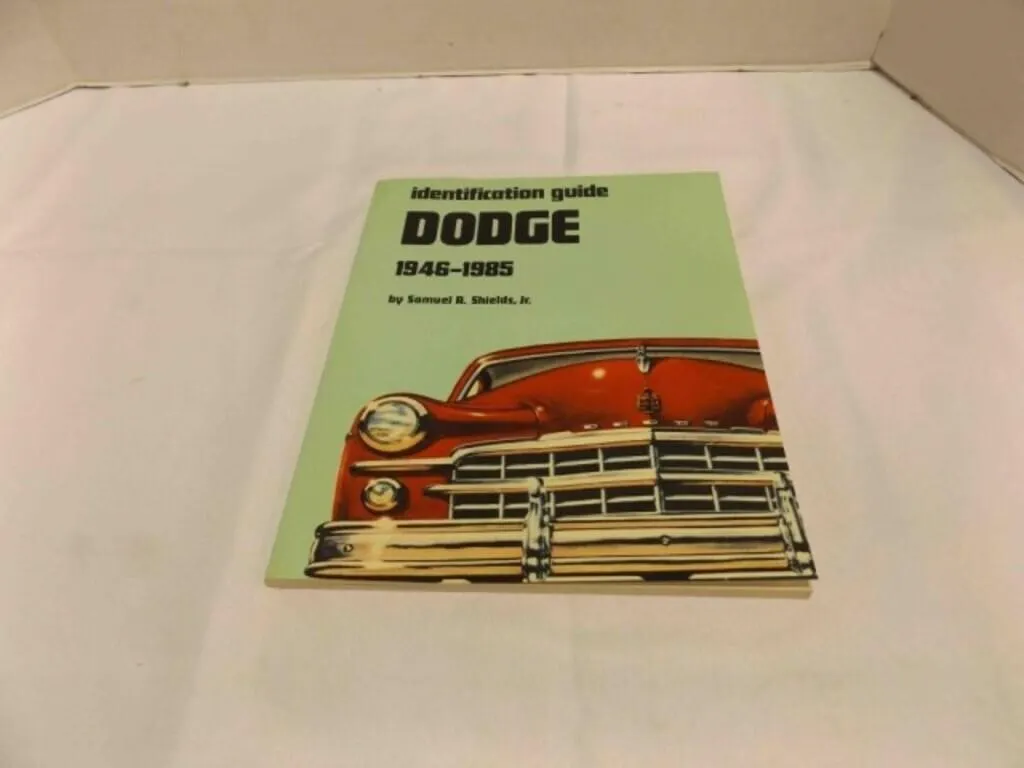 Identification Guide Dodge 1946-1985 by Samuel