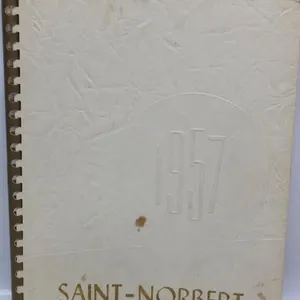 Saint-Norbert History 1957 Yearbook