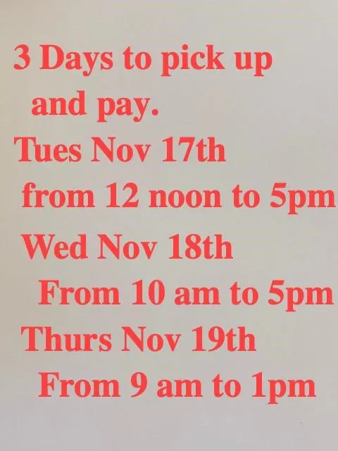Pick Up and Payment Days