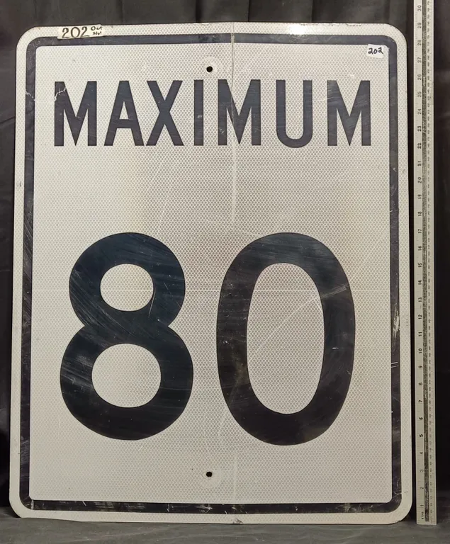 Large Metal “Maximum 80” Road Sign