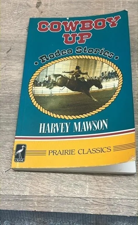 Cowboy Up Rodeo Stories, Prairie Classics Book By