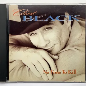 Clint Black No Time To Kill CD