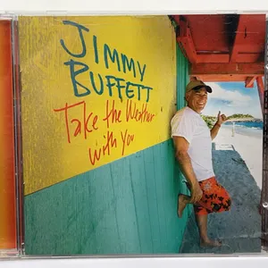 Jimmy Buffett Take The Weather With You CD