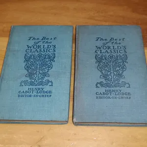The Best of the World's Classics 1909, 2 Volumes, Funk & Wagnalls