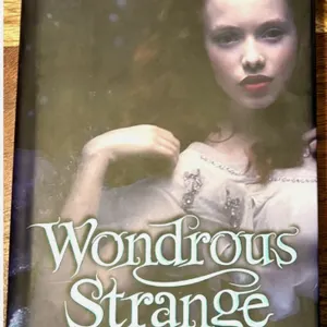 Wondrous Strange by Lesley Livingston Hardcover Book