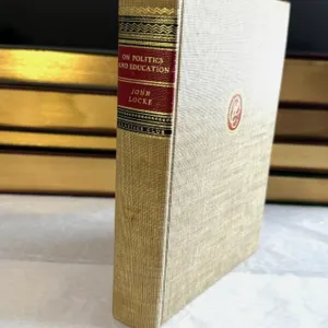 Classics Club Walter J Black 1947 John Locke on Politics and Education Vintage